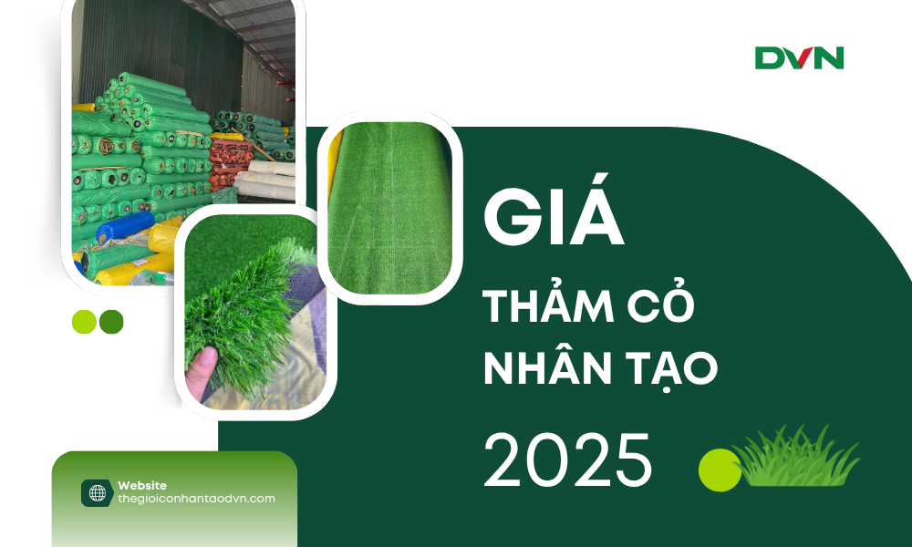Giá thảm cỏ nhân tạo 2025